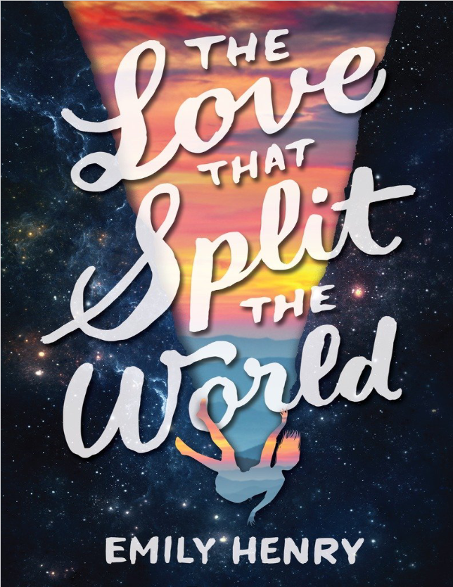 Book cover of The Love That Split the World by Emily Henry Book cover of The Love That Split the World by Emily Henry